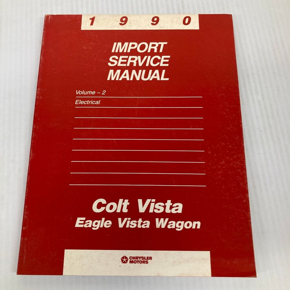 Colt Vista Eagle Vista Wagon Service Manual Electrical 1990